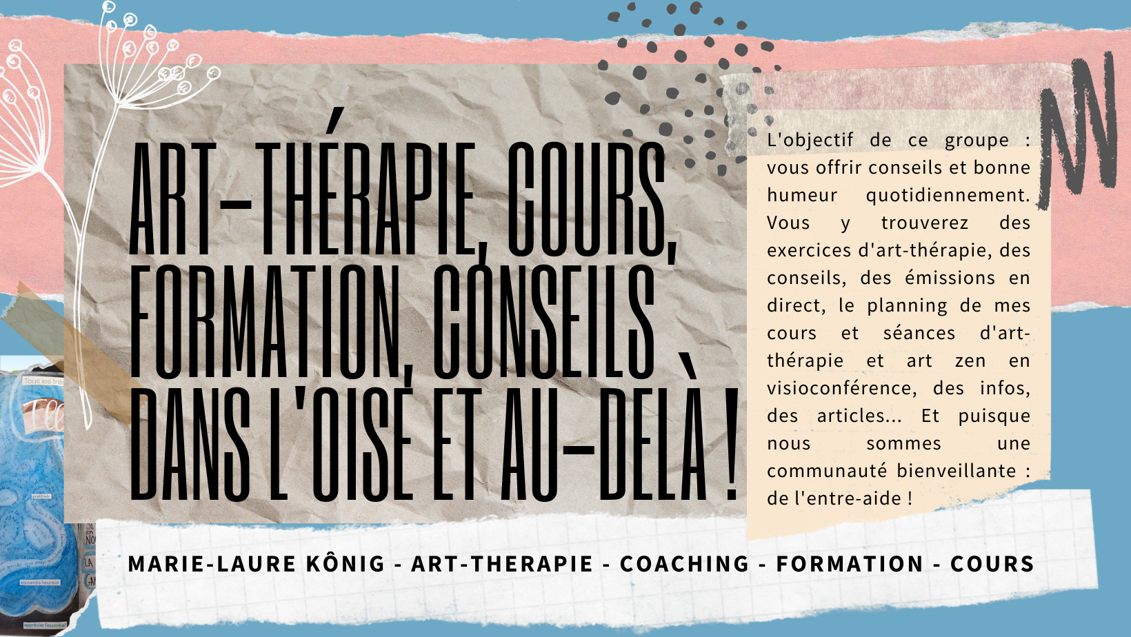 Art therapie cours formation conseils dans l oise et au dela